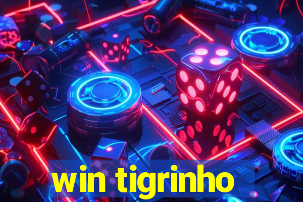 win tigrinho